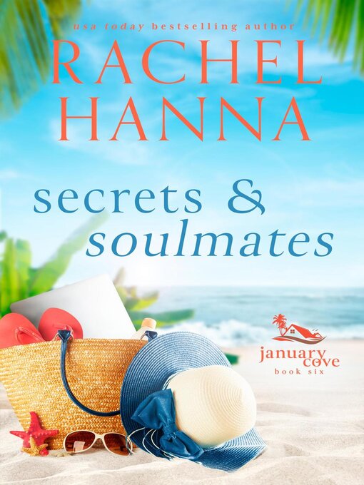 Title details for Secrets and Soulmates by Rachel Hanna - Available